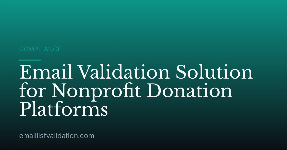 Email Validation Solution for Nonprofit Donation Platforms