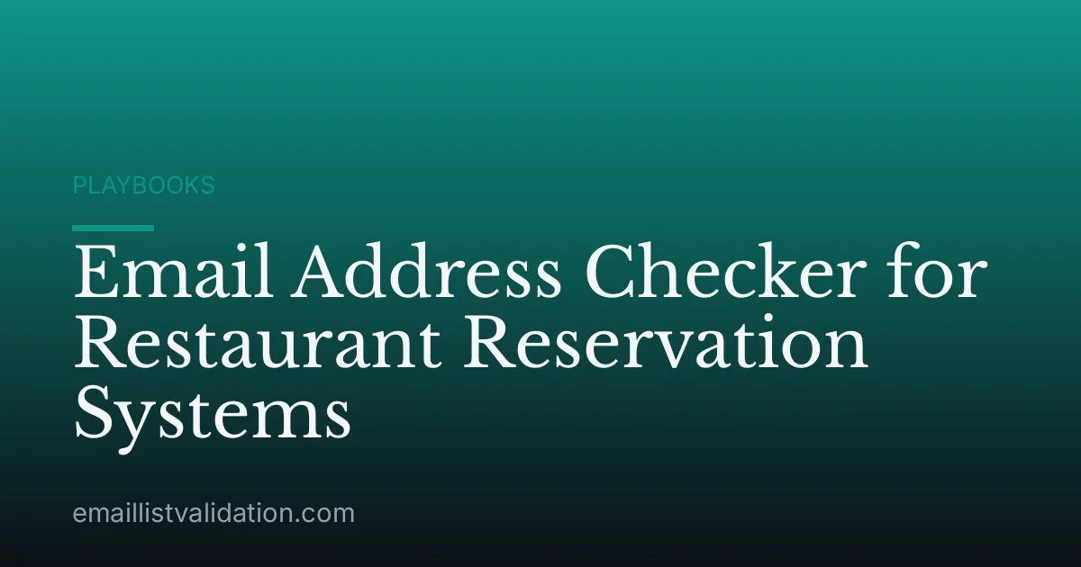 Email Address Checker for Restaurant Reservation Systems