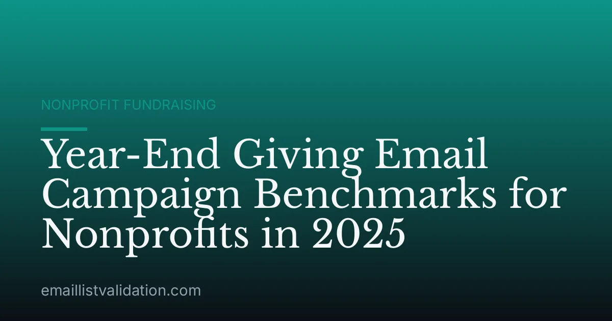 Year-End Giving Email Campaign Benchmarks for Nonprofits in 2025