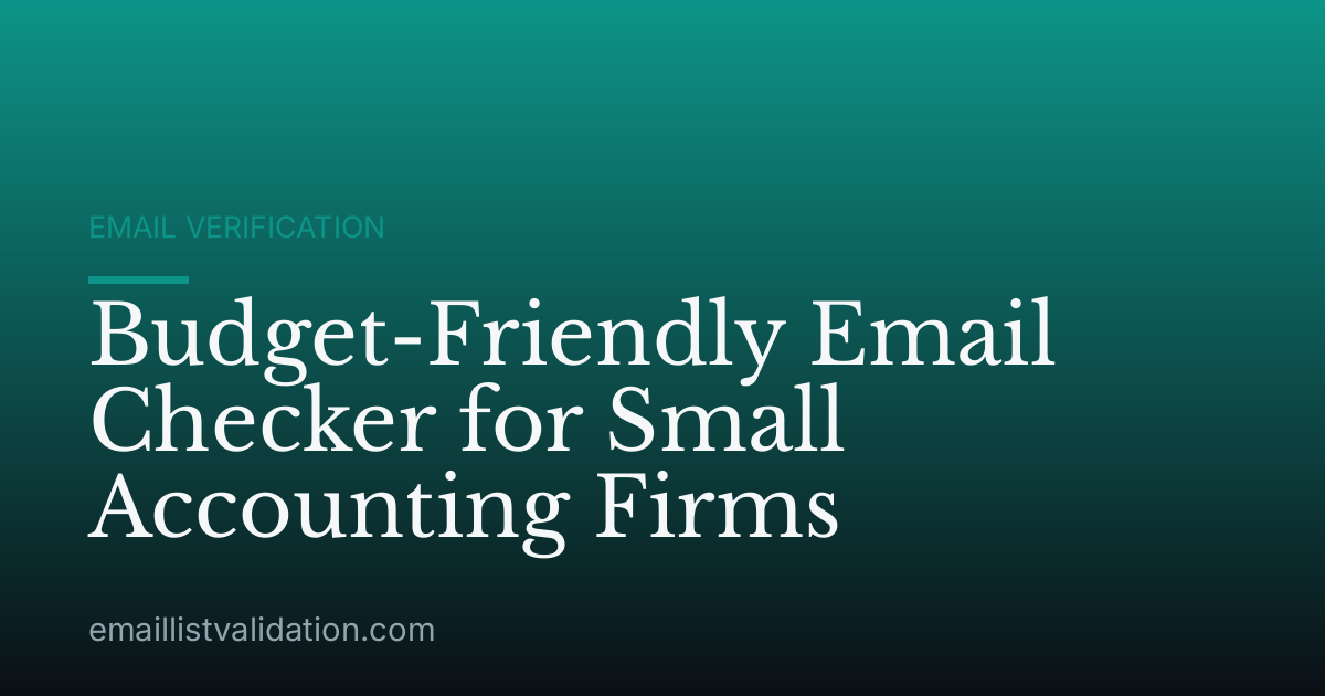 Budget-Friendly Email Checker for Small Accounting Firms