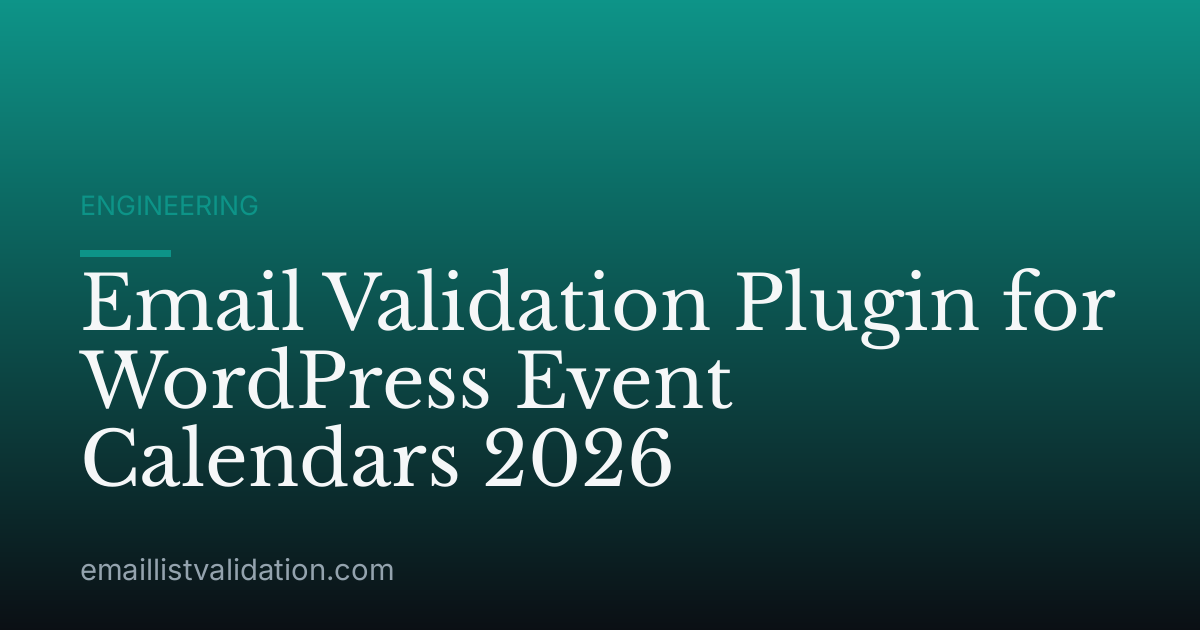Email Validation Plugin for WordPress Event Calendars 2026