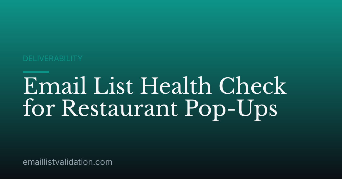 Email List Health Check for Restaurant Pop-Ups