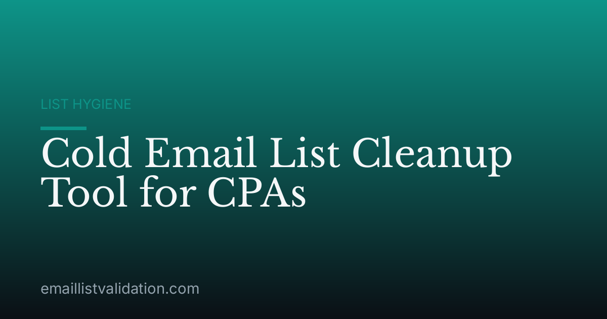 Cold Email List Cleanup Tool for CPAs