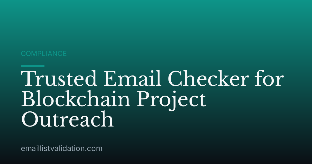 Trusted Email Checker for Blockchain Project Outreach