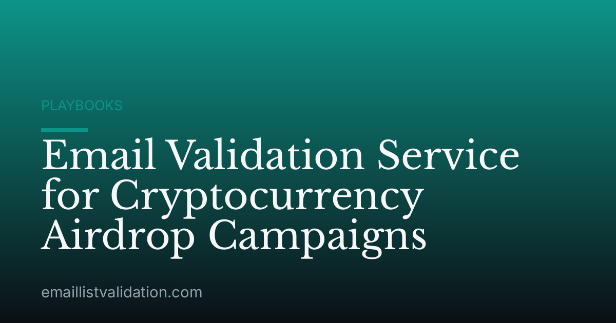 Email Validation Service for Cryptocurrency Airdrop Campaigns