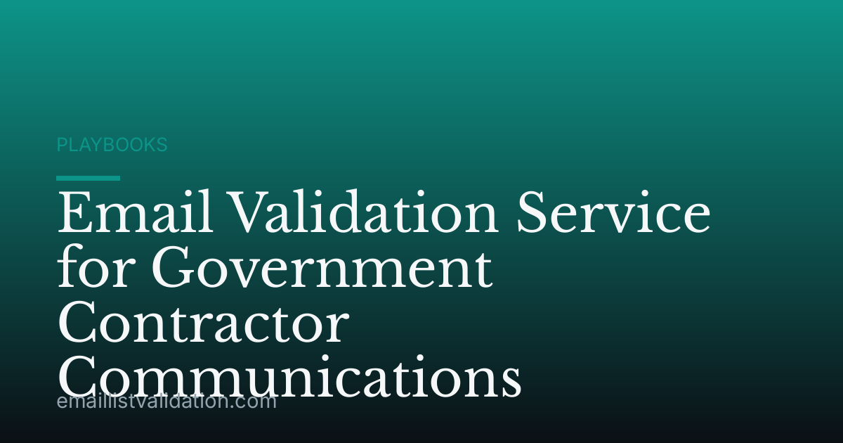 Email Validation Service for Government Contractor Communications