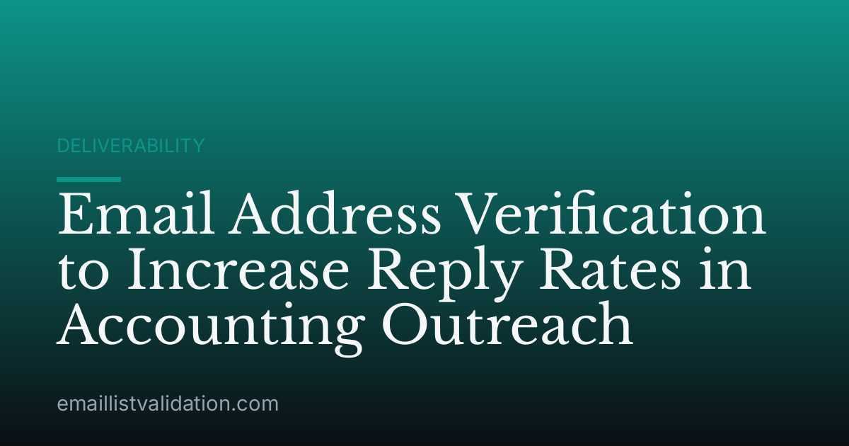 Email Address Verification to Increase Reply Rates in Accounting Outreach