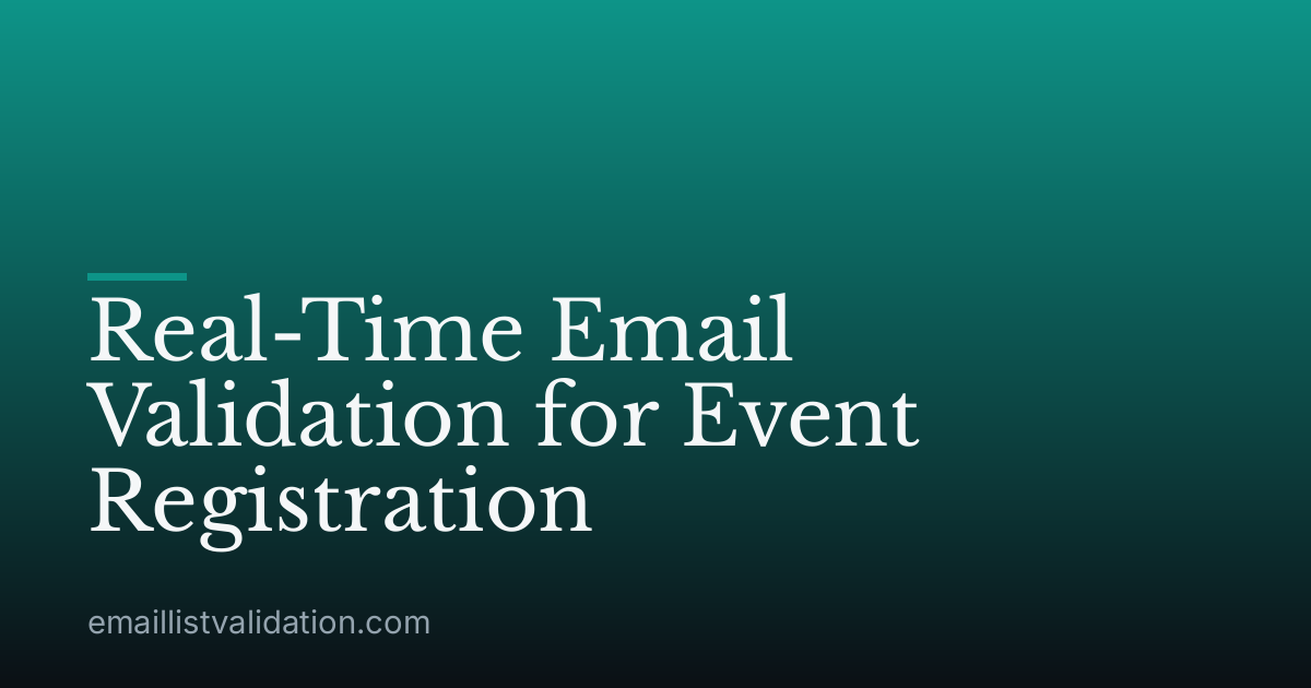 Real-Time Email Validation for Event Registration
