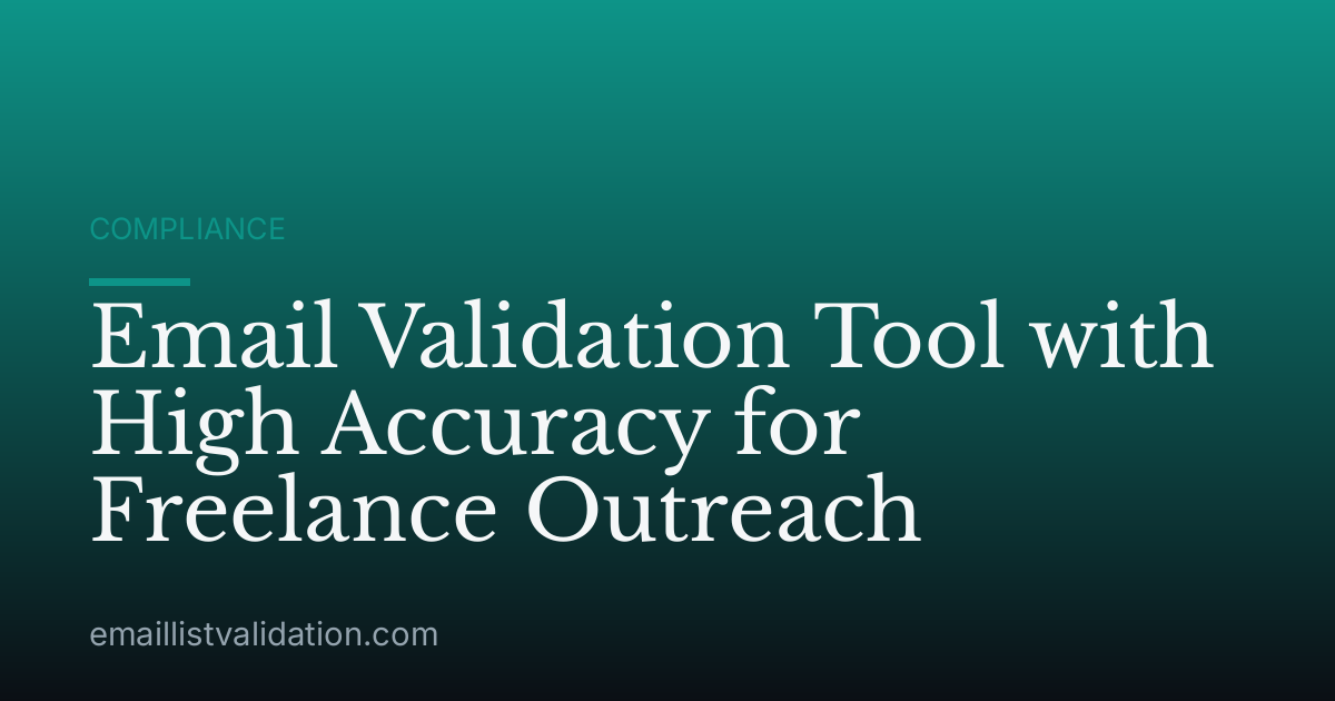 Email Validation Tool with High Accuracy for Freelance Outreach
