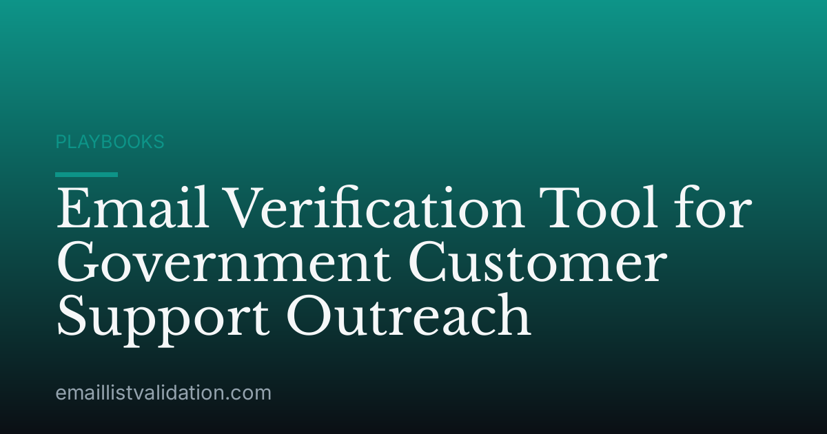 Email Verification Tool for Government Customer Support Outreach