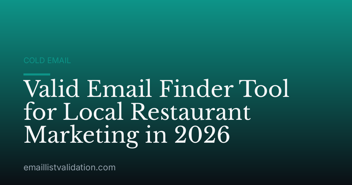 Valid Email Finder Tool for Local Restaurant Marketing in 2026