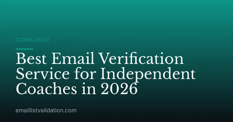 Best Email Verification Service for Independent Coaches in 2026