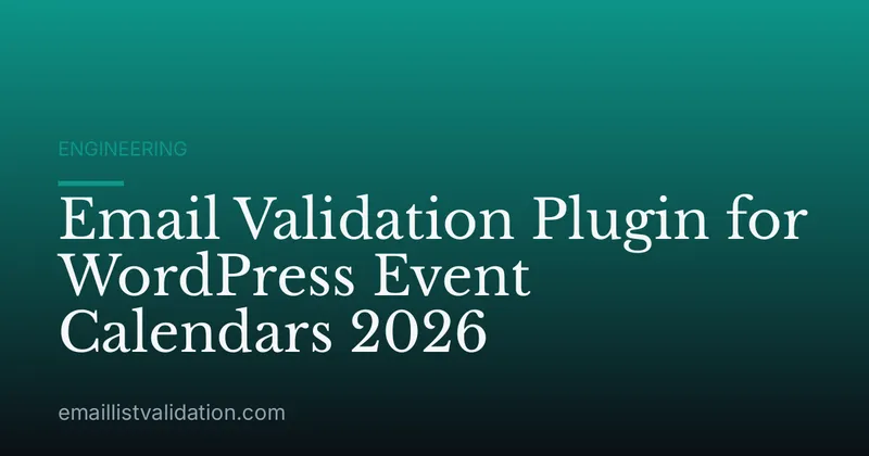 Email Validation Plugin for WordPress Event Calendars 2026