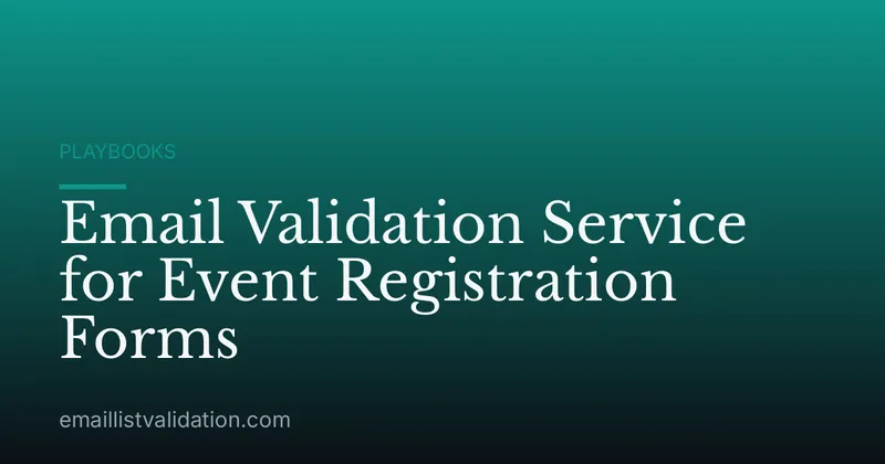 Email Validation Service for Event Registration Forms