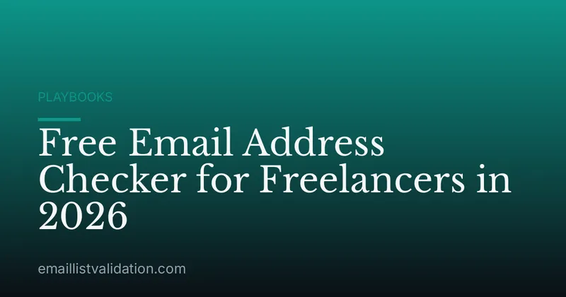 Free Email Address Checker for Freelancers in 2026