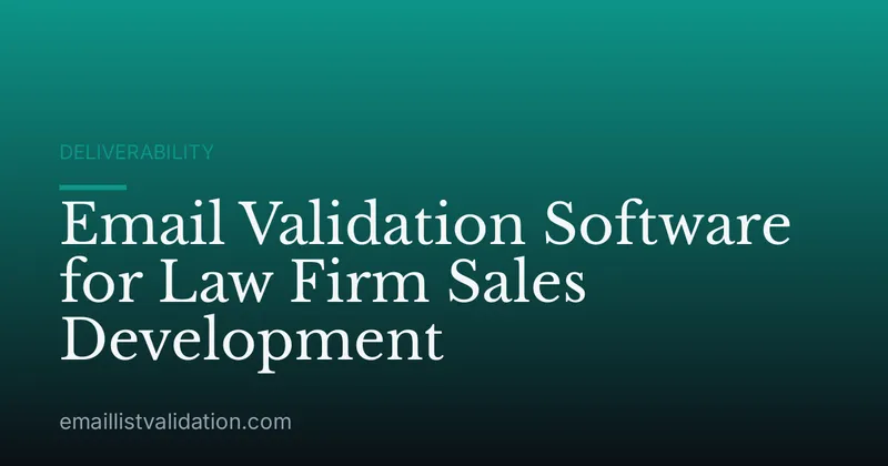 Email Validation Software for Law Firm Sales Development